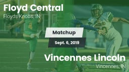 Matchup: Floyd Central High vs. Vincennes Lincoln  2019