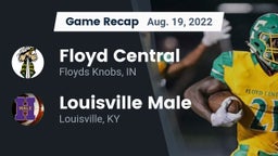 Recap: Floyd Central  vs. Louisville Male  2022