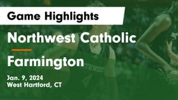 Northwest Catholic  vs Farmington  Game Highlights - Jan. 9, 2024