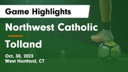 Northwest Catholic  vs Tolland  Game Highlights - Oct. 30, 2023
