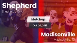Matchup: Shepherd  vs. Madisonville  2017