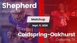 Matchup: Shepherd  vs. Coldspring-Oakhurst  2020