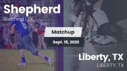 Matchup: Shepherd  vs. Liberty, TX 2020