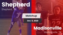 Matchup: Shepherd  vs. Madisonville  2020