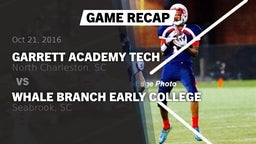 Recap: Garrett Academy Tech  vs. Whale Branch Early College  2016