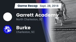 Recap: Garrett Academy  vs. Burke  2018