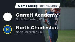 Recap: Garrett Academy  vs. North Charleston  2018