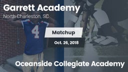 Matchup: Garrett Academy vs. Oceanside Collegiate Academy 2018
