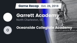 Recap: Garrett Academy  vs. Oceanside Collegiate Academy 2018