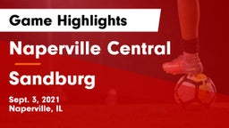 Naperville Central  vs Sandburg  Game Highlights - Sept. 3, 2021