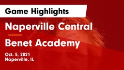 Naperville Central  vs Benet Academy  Game Highlights - Oct. 5, 2021