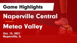 Naperville Central  vs Metea Valley Game Highlights - Oct. 13, 2021