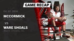 Recap: McCormick  vs. Ware Shoals  2016