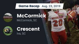 Recap: McCormick  vs. Crescent  2019