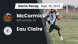 Recap: McCormick  vs. Eau Claire 2019