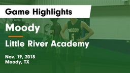 Moody  vs Little River Academy  Game Highlights - Nov. 19, 2018