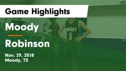 Moody  vs Robinson  Game Highlights - Nov. 29, 2018