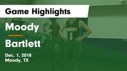 Moody  vs Bartlett  Game Highlights - Dec. 1, 2018