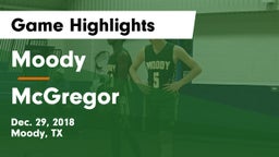 Moody  vs McGregor  Game Highlights - Dec. 29, 2018