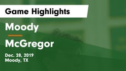 Moody  vs McGregor  Game Highlights - Dec. 28, 2019