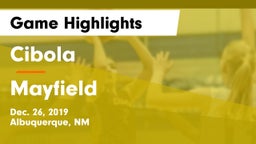 Cibola  vs Mayfield  Game Highlights - Dec. 26, 2019