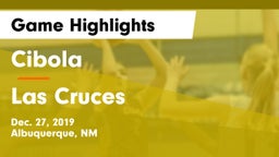Cibola  vs Las Cruces  Game Highlights - Dec. 27, 2019