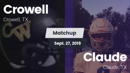 Matchup: Crowell  vs. Claude  2019