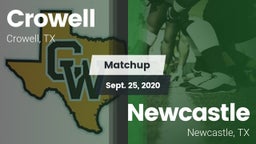 Matchup: Crowell  vs. Newcastle  2020