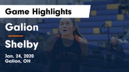 Galion  vs Shelby  Game Highlights - Jan. 24, 2020