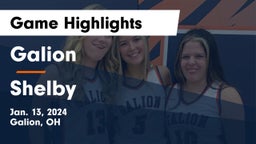 Galion  vs Shelby  Game Highlights - Jan. 13, 2024