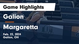 Galion  vs Margaretta  Game Highlights - Feb. 22, 2024