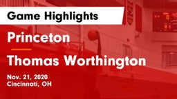Princeton  vs Thomas Worthington  Game Highlights - Nov. 21, 2020