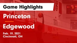 Princeton  vs Edgewood  Game Highlights - Feb. 19, 2021