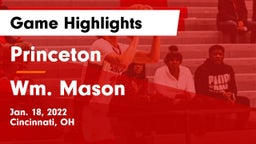 Princeton  vs Wm. Mason  Game Highlights - Jan. 18, 2022