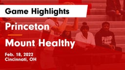 Princeton  vs Mount Healthy  Game Highlights - Feb. 18, 2022