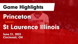 Princeton  vs St Laurence Illinois Game Highlights - June 21, 2023