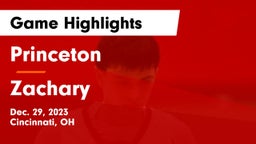Princeton  vs Zachary  Game Highlights - Dec. 29, 2023
