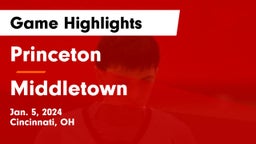 Princeton  vs Middletown  Game Highlights - Jan. 5, 2024