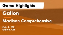 Galion  vs Madison Comprehensive  Game Highlights - Feb. 2, 2021