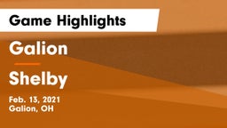 Galion  vs Shelby  Game Highlights - Feb. 13, 2021
