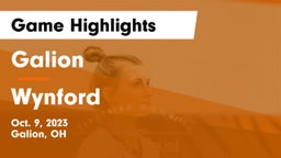 Galion  vs Wynford  Game Highlights - Oct. 9, 2023