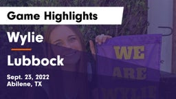 Wylie  vs Lubbock  Game Highlights - Sept. 23, 2022