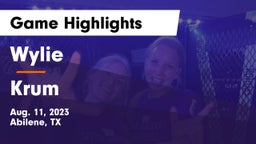 Wylie  vs Krum  Game Highlights - Aug. 11, 2023