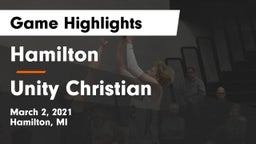 Hamilton  vs Unity Christian  Game Highlights - March 2, 2021