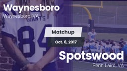 Matchup: Waynesboro High vs. Spotswood  2017