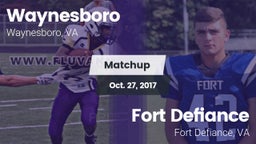Matchup: Waynesboro High vs. Fort Defiance  2017