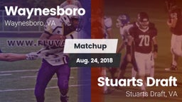 Matchup: Waynesboro High vs. Stuarts Draft  2018