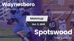 Matchup: Waynesboro High vs. Spotswood  2018