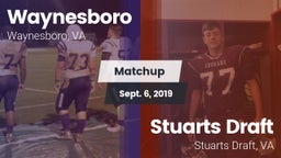 Matchup: Waynesboro High vs. Stuarts Draft  2019