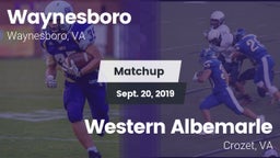 Matchup: Waynesboro High vs. Western Albemarle  2019